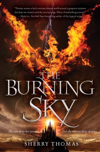 Sherry Thomas/The Burning Sky